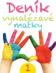 Deník vynalézavé matky 1