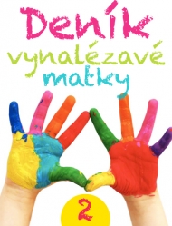 Deník vynalézavé matky 2