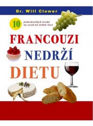 Francouzi nedrží dietu